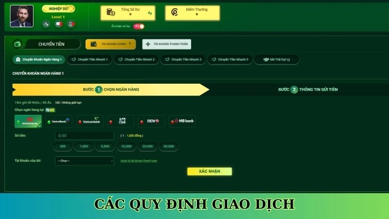 Các quy định giao dịch Các quy định giao dịch