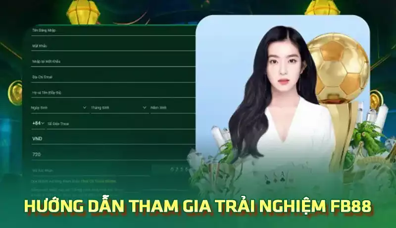 Hướng dẫn các bước đăng ký tài khoản FB88 đơn giản Hướng dẫn các bước đăng ký tài khoản FB88 đơn giản