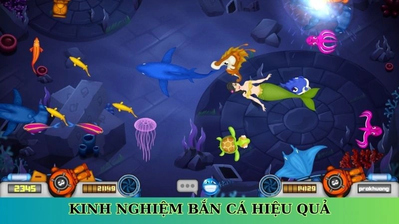 Kinh nghiệm bắn cá hiệu quả Kinh nghiệm bắn cá hiệu quả
