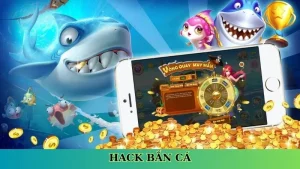 Hack bắn cá