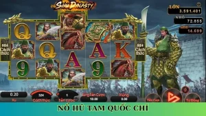 Nổ hũ Tam Quốc Chí